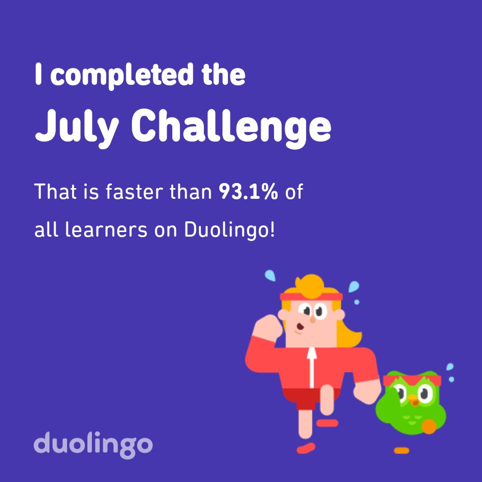 adebayogbenro's tweet photo. I completed the July challenge faster than 93.1% of all learners on Duolingo! https://t.co/6mYkYu2LaU