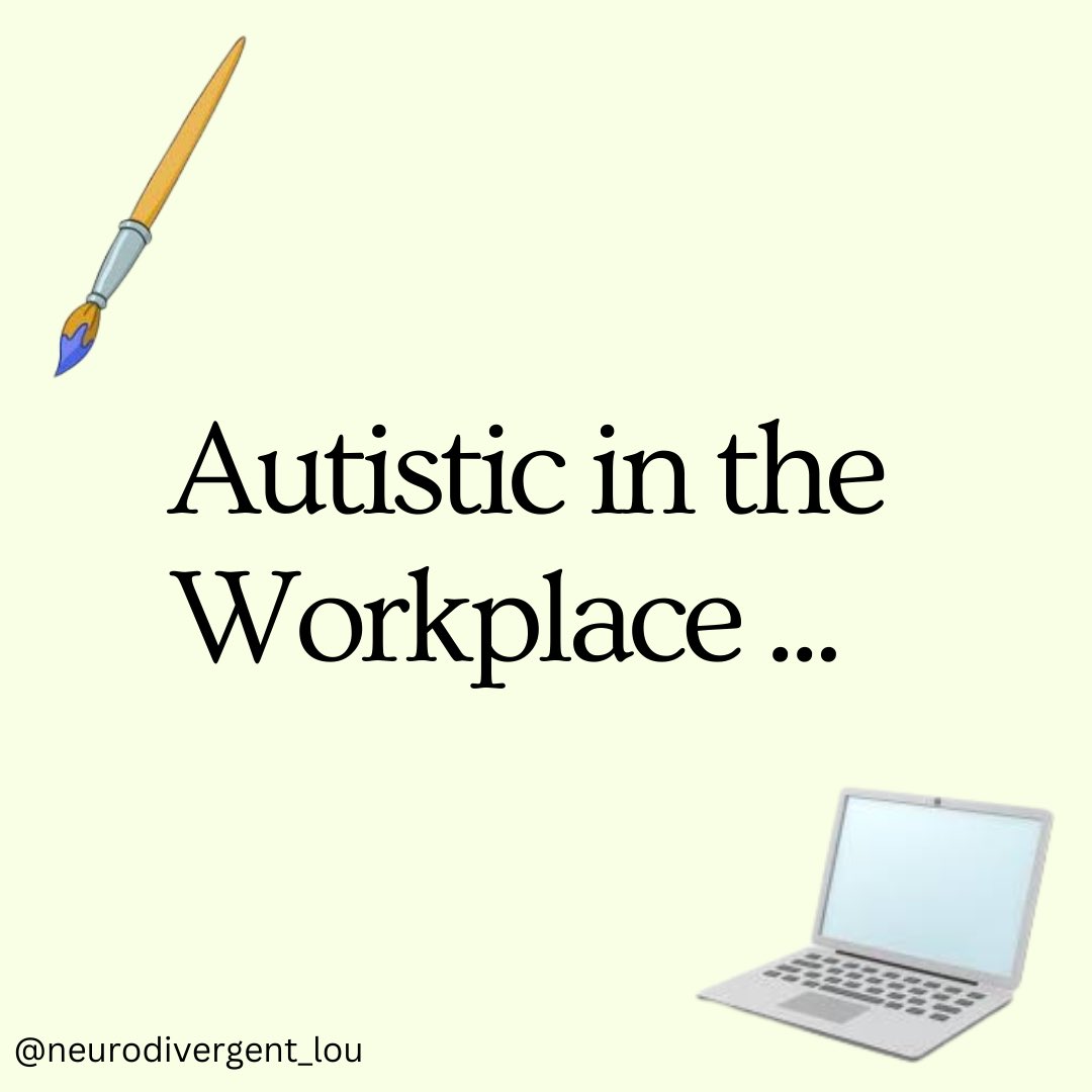 neuro_lou's tweet image. Autistic in the Workplace #Autism #Neurodivergent #Disability #ActuallyAutistic