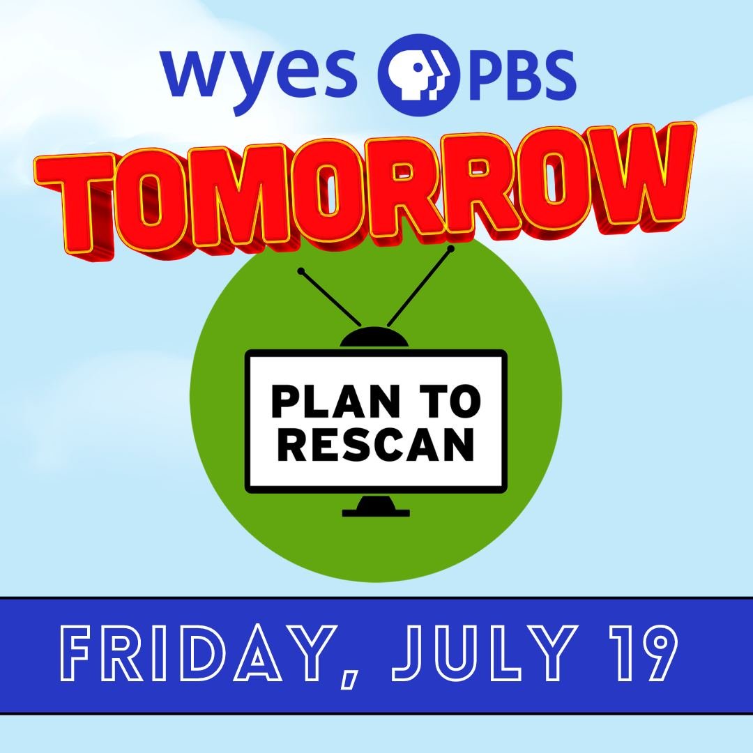 If you watch <a href="/WYESTV/">WYES-TV</a>  on antenna, plan to rescan starting Friday afternoon. Work underway on our transmitter will help improve reception starting Friday, but you'll have to rescan. More info here: wyes.org/rescan/