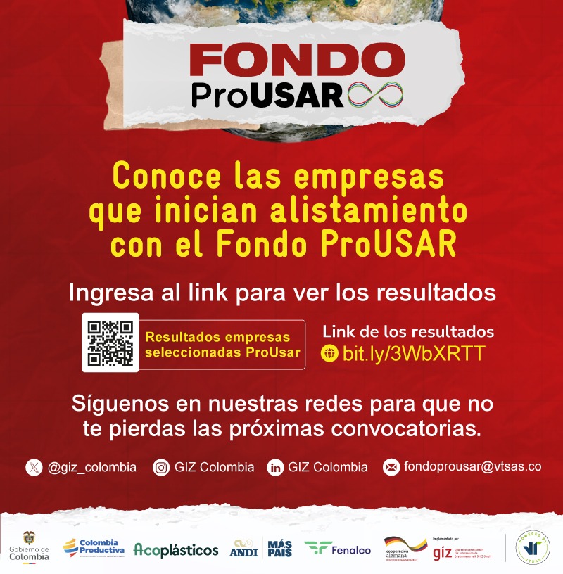 Conoce las empresas que fueron seleccionadas para iniciar el alistamiento para el Fondo ProUSAR en el siguiente Link:
bit.ly/3WbXRTT
#LiderazgoSostenible #InnovaciónCircular #EnvasesyEmpaques #Textiles #AparatosEléctricosyElectrónicos #EconomíaCircular #ProUsar