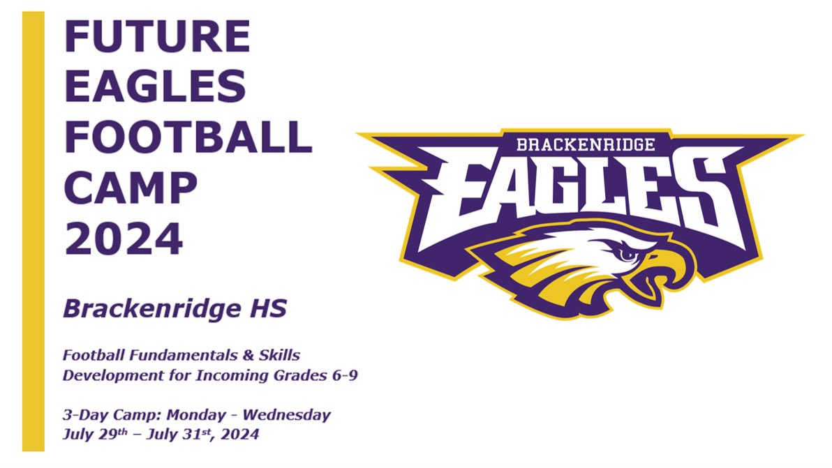Brackenridge Football (@brackfball) on Twitter photo FUTURE EAGLES FOOTBALL 2024- All incoming 9th Graders and MS athletes planning on attending <a href="/SAISDBrackHS/">Brackenridge HS, SAISD</a>, sign up today to join us for a fun-filled 3-Day camp packed full with football instruction and skill development! Visit us at forms.gle/QLsKe9RU7E9Nfn… now! FUTURE EAGLES FOOTBALL 2024- All incoming 9th Graders and MS athletes planning on attending <a href="/SAISDBrackHS/">Brackenridge HS, SAISD</a>, sign up today to join us for a fun-filled 3-Day camp packed full with football instruction and skill development! Visit us at forms.gle/QLsKe9RU7E9Nfn… now!
