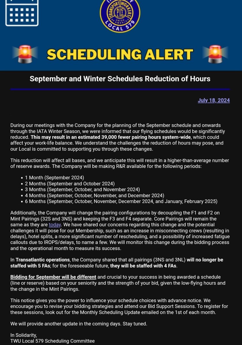 JetBlue:
“Email from TWU Union to JetBlue Flight Attendants. Beginning September, offering up to six months LOA, cutting flying hours, reducing FA staffing on Transatlantic, and splitting FA up rather than the same FAs remaining together on the entire pairing.”