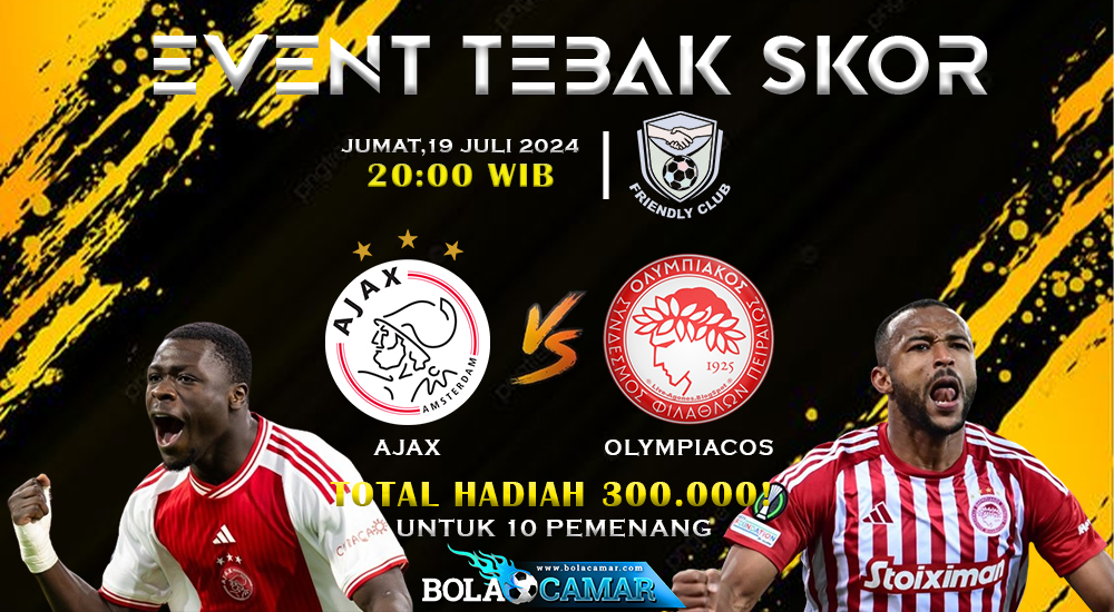 Bolacamar VIP (@bolacamarvip) on Twitter photo 🚨EVENT TEBAK SCORE BOLACAMAR🚨
Ajax vs Olympiacos
⚡️ Club Friendlies ⚡️
Berhadiah total Rp300 ribu untuk 10 Pemenang!!!
Contoh : Ajax 2-2 Olympiacos
Syarat :
- Follow <a href="/BolacamarVIP/">Bolacamar VIP</a>
- RT & Like tweet ini
- Jangan lupa Hashtag #BolacamarVIP
#Eventtebakscorebolacamar 🚨EVENT TEBAK SCORE BOLACAMAR🚨
Ajax vs Olympiacos
⚡️ Club Friendlies ⚡️
Berhadiah total Rp300 ribu untuk 10 Pemenang!!!
Contoh : Ajax 2-2 Olympiacos
Syarat :
- Follow <a href="/BolacamarVIP/">Bolacamar VIP</a>
- RT & Like tweet ini
- Jangan lupa Hashtag #BolacamarVIP
#Eventtebakscorebolacamar