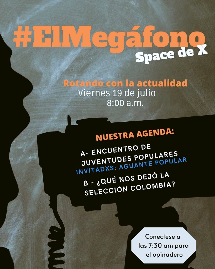 ZonaRevoluc10n's tweet photo. #ElMegáfono | Rotando con la actualidad.

Volvemos este mes luego del final de la Copa América, para abordar los temas más sonados en los últimos días. Conéctese mañana desde temprano para hablar del Encuentro de Juventudes Populares y la Selección Colombia. https://t.co/xhBWtykwor