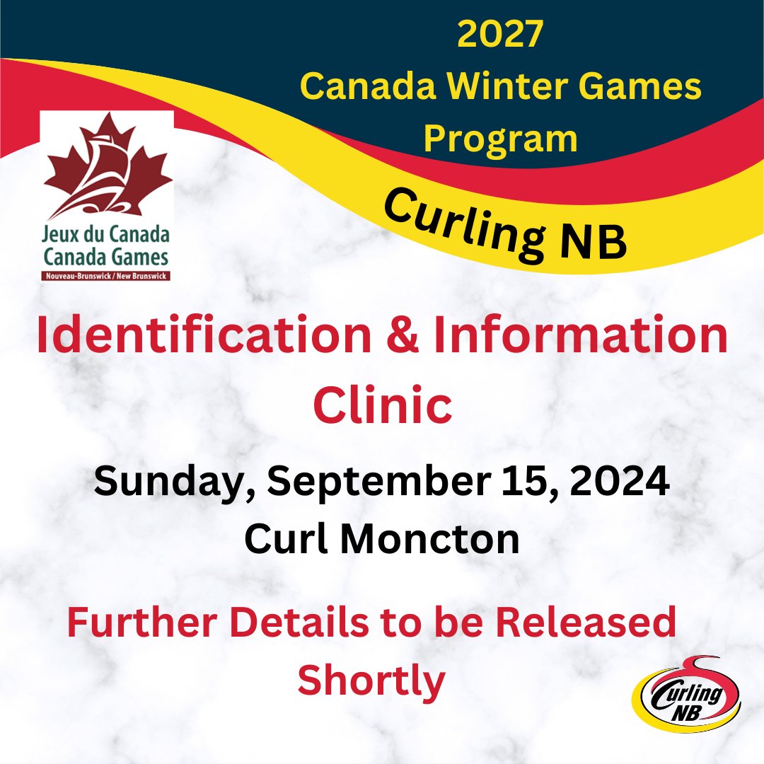 🥌📣 SAVE THE DATE 📣🥌  The Curling NB 2027 Canada Winter Games Program will kick off with an Identification and Information Clinic on Sunday, September 15, 2024 at Curl Moncton.  Further details regarding registration, etc. will be made available in the coming days.