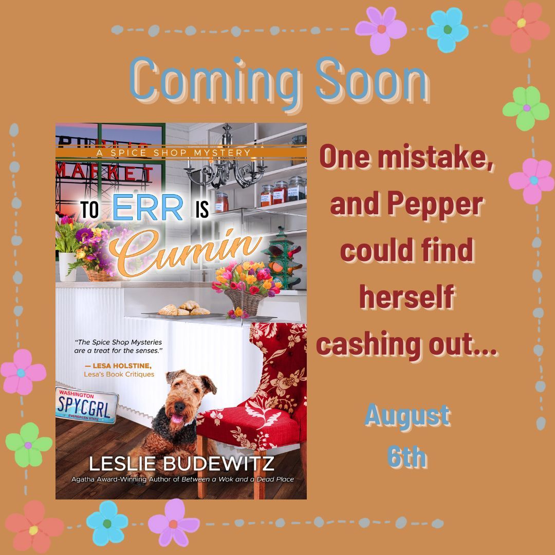To Err is Cumin, the 8th book in the #SpiceShopMystery series by Leslie Budewitz, is available THIS TUESDAY on August 6th!

buff.ly/3VSd8Jm 

#cosymystery #cosybooks #newbooks #books #mystery #mysterybooks #crime #crimebooks #fiction #femaledetective #comingsoon