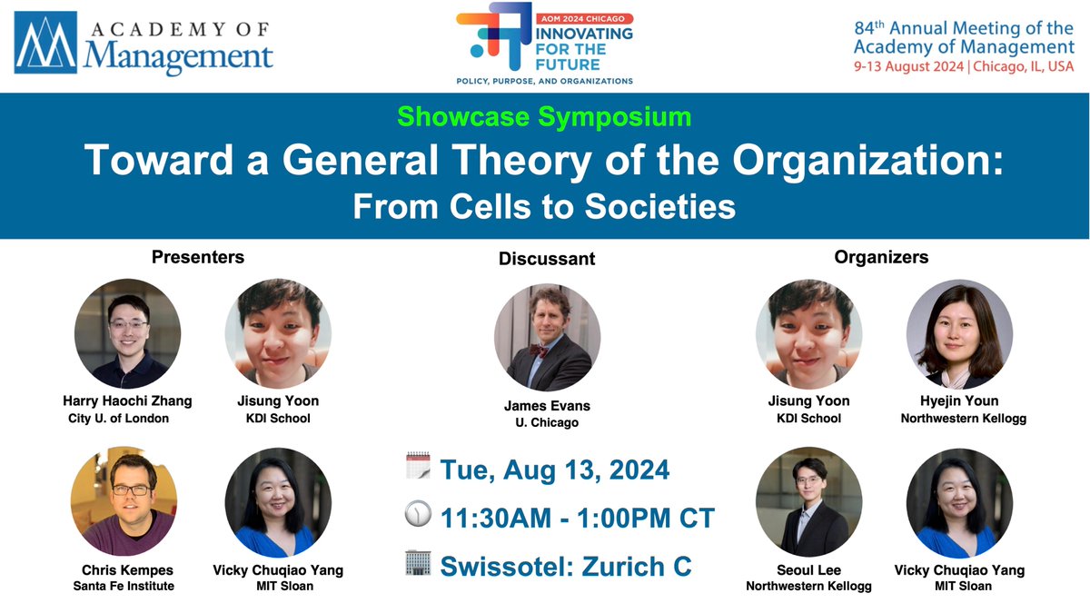 🎓 Exciting News! Our symposium, "Toward a General Theory of the Organization: From Cells to Societies," is selected as a showcase symposium at #AOM2024
Join us 🗓️ Tue, Aug 13 ⏰ 11:30AM - 1:00PM📍 Swissotel Zurich C  
cdmcd.co/XKpkDj