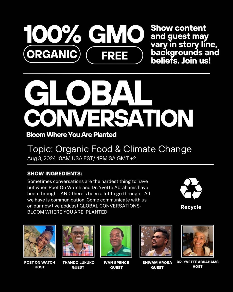 TLukuko's tweet image. Excited to be a part of an engaging discussion on #organicfood and #climatechange this Saturday!🌿🌍

Join us for the upcoming podcast by Khoelife, Global Conversation - Bloom Where You Are Planted Conversation.

📅: 3 Aug 2024
🕓: 4pm
us05web.zoom.us/j/85440107731...

Spread the word!