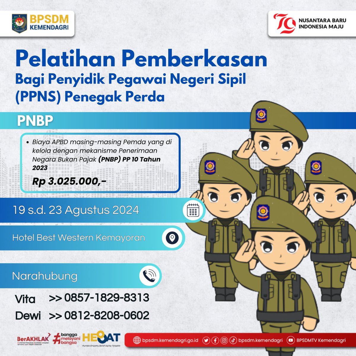 BPSDMkemendagri's tweet photo. Haloo Sahabat BPSDM..
BPSDM Kementerian Dalam Negeri melaksanakan, "Pelatihan Pemberkasan Bagi Penyidik Pegawai Negei Sipil (PPNS) Penegak Perda"
Untuk Pendaftaran dan Informasi lebih lanjut bisa menghubungi Narahubung:
Vita (0857-1829-8313)
Dewi (0812-8208-0602)
#BPSDMHEBAT https://t.co/zstW8EWY3h