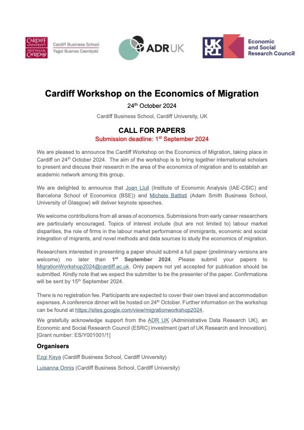 Michele Battisti (@michelebattisti) on Twitter photo !!!CALL FOR PAPERS!!!!
Cardiff Workshop on the Economics of Migration 24 Oct 2024
Submission Deadline 1st Sept 2024
Organisers are <a href="/OnnisLuisanna/">Luisanna Onnis</a> and <a href="/kayaez/">Ezgi Kaya</a>
Thank you so much for inviting me for a keynote speech! I am truly honoured
sites.google.com/view/migration… <a href="/UofGAsbs/">UofG ASBS uofgasbs.bsky.social</a> !!!CALL FOR PAPERS!!!!
Cardiff Workshop on the Economics of Migration 24 Oct 2024
Submission Deadline 1st Sept 2024
Organisers are <a href="/OnnisLuisanna/">Luisanna Onnis</a> and <a href="/kayaez/">Ezgi Kaya</a>
Thank you so much for inviting me for a keynote speech! I am truly honoured
sites.google.com/view/migration… <a href="/UofGAsbs/">UofG ASBS uofgasbs.bsky.social</a>