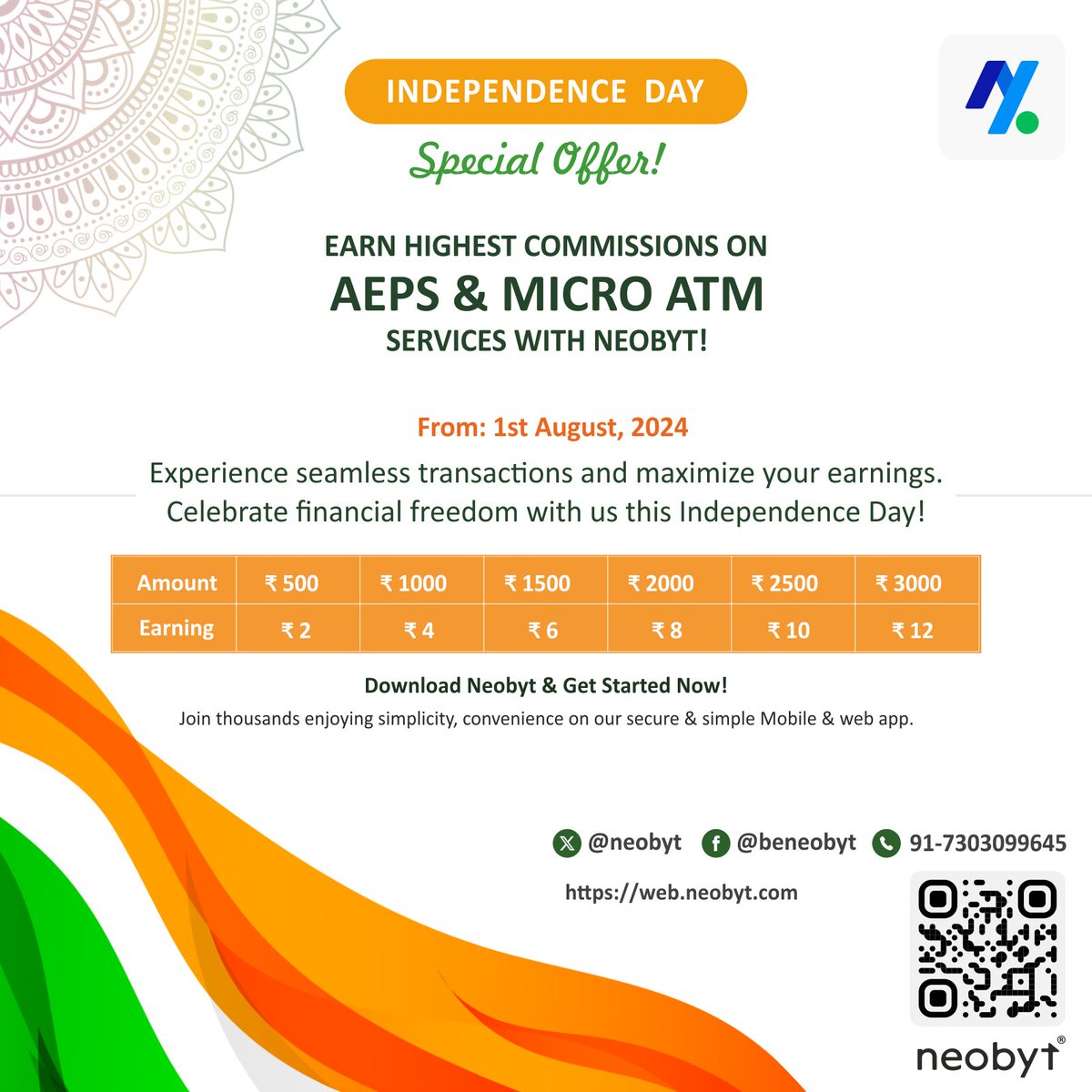 neobyt's tweet image. 📷 Independence Day Special Offer! 📷
@NeoByt brings you the highest commissions on AEPS &amp;amp; Micro ATM services. Enjoy a seamless transaction experience and boost your earnings with every transaction.
 play.google.com/store/apps/det…...
#VLE #digitalentrepreneur #aepsservice #MicroATM