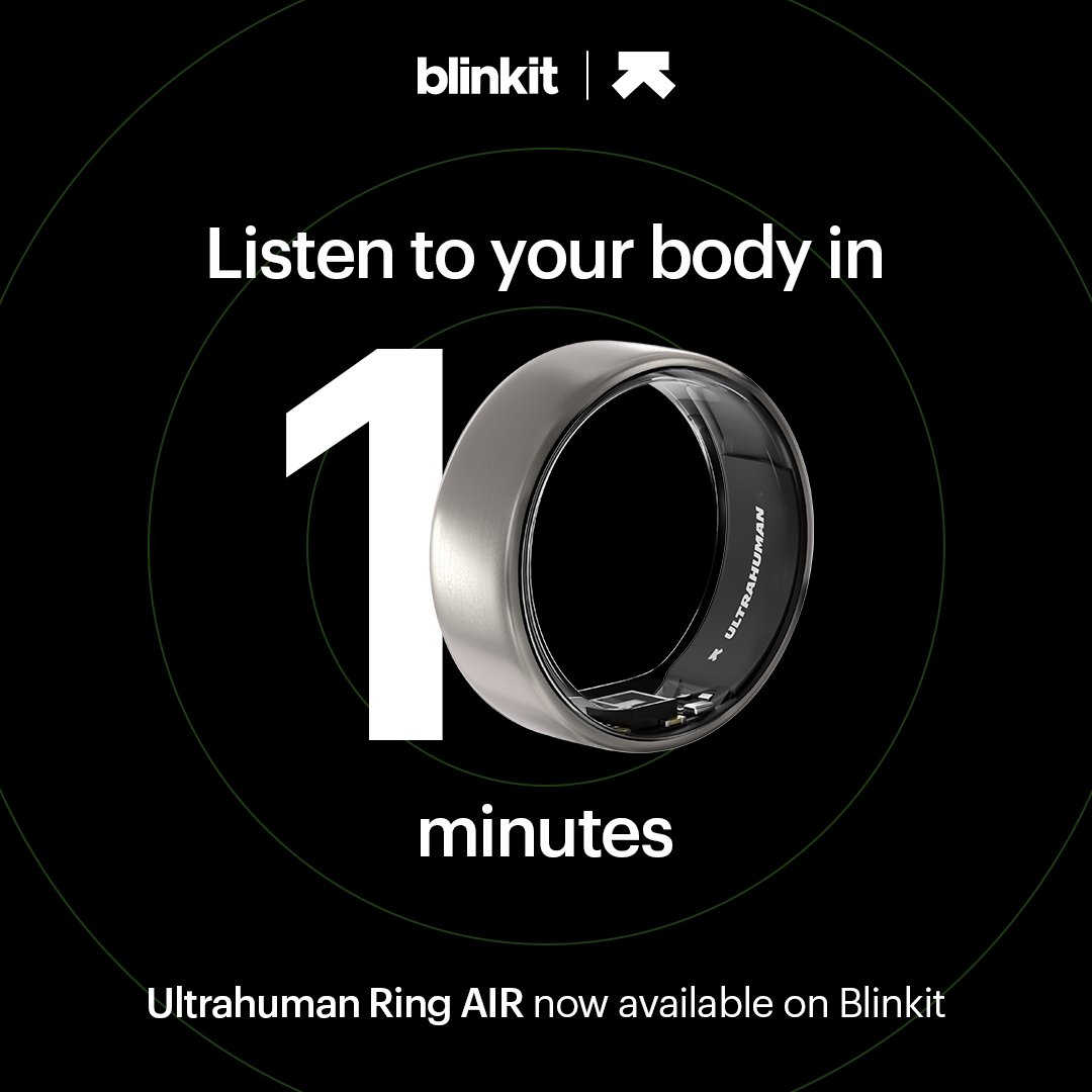 Blinkit launches Ultrahuman Ring AIR in 10 minutes!