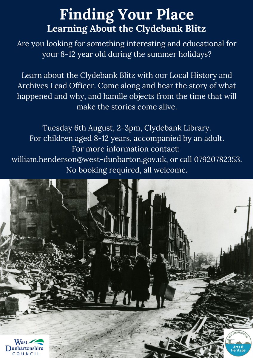 WDCHeritage's tweet image. A reminder of our Blitz talk for 8-12s next Tuesday:

Looking for something interesting and educational to do with your 8-12 year old during the summer holiday? Join us at Clydebank Library on the 6th of August at 2pm to learn about the Clydebank Blitz. 

Full details below.