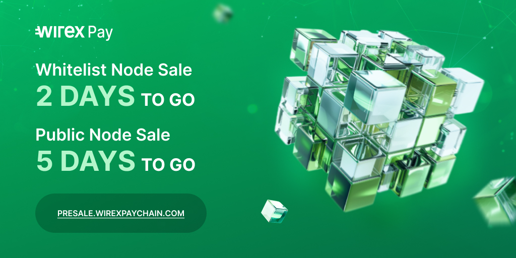 It's soon getting REAL! 💥

In just 2 days, the Whitelist Node Sale kicks off, followed by the public sale in 5 days.

The real question is, will you be part of this revolution?

➡️ presale.wirexpaychain.com