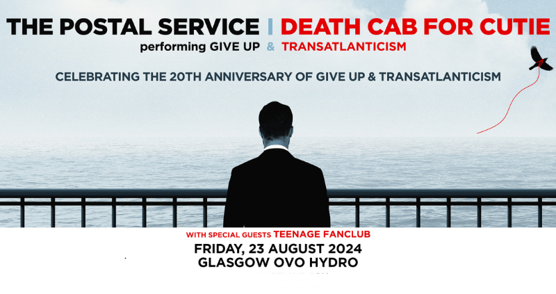 Tickets Scotland (@ticketsscotland) on Twitter photo Coming up Ovo Hydro - 23rd August
The <a href="/PostalService/">The Postal Service</a> & <a href="/dcfc/">Death Cab for Cutie</a> Celebrating 20th Anniversary of Give Up & Transatlanticism
With Special Guests <a href="/TeenageFanclub/">Teenage Fanclub</a>
Get tickets here t-s.co/t4243 Coming up Ovo Hydro - 23rd August
The <a href="/PostalService/">The Postal Service</a> & <a href="/dcfc/">Death Cab for Cutie</a> Celebrating 20th Anniversary of Give Up & Transatlanticism
With Special Guests <a href="/TeenageFanclub/">Teenage Fanclub</a>
Get tickets here t-s.co/t4243