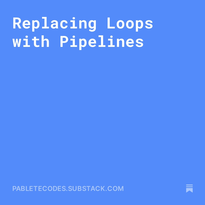 pabletecodes's tweet image. &quot;Replace Loop with Pipeline&quot; is a simple refactoring to simplify loops.

I&apos;ve been using it a lot lately and I wrote this post so that you learn about it and can use it too 🙂

open.substack.com/pub/pabletecod…
