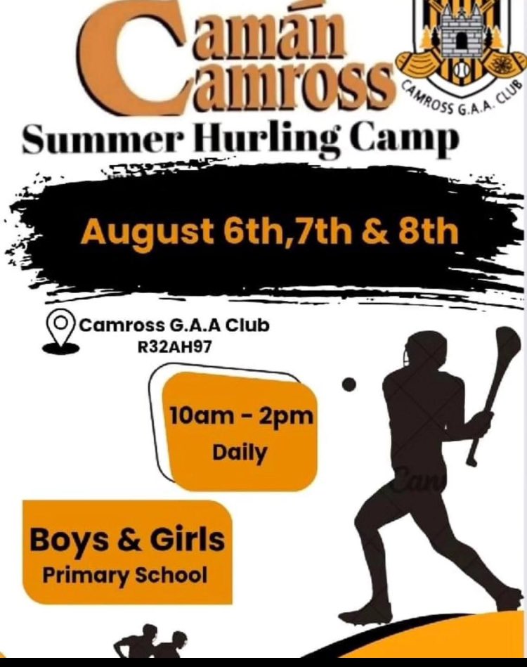 Camp for boys &amp; girls primary school(inc kids starting Sept) 10am-2pm Must bring a packed lunch, water bottle,hurl,helmet, boots+clothing suitable for the weather each day. Register each morning 3 days: €40 for 1st child, €30 for second and subs children Day rate €15 per child