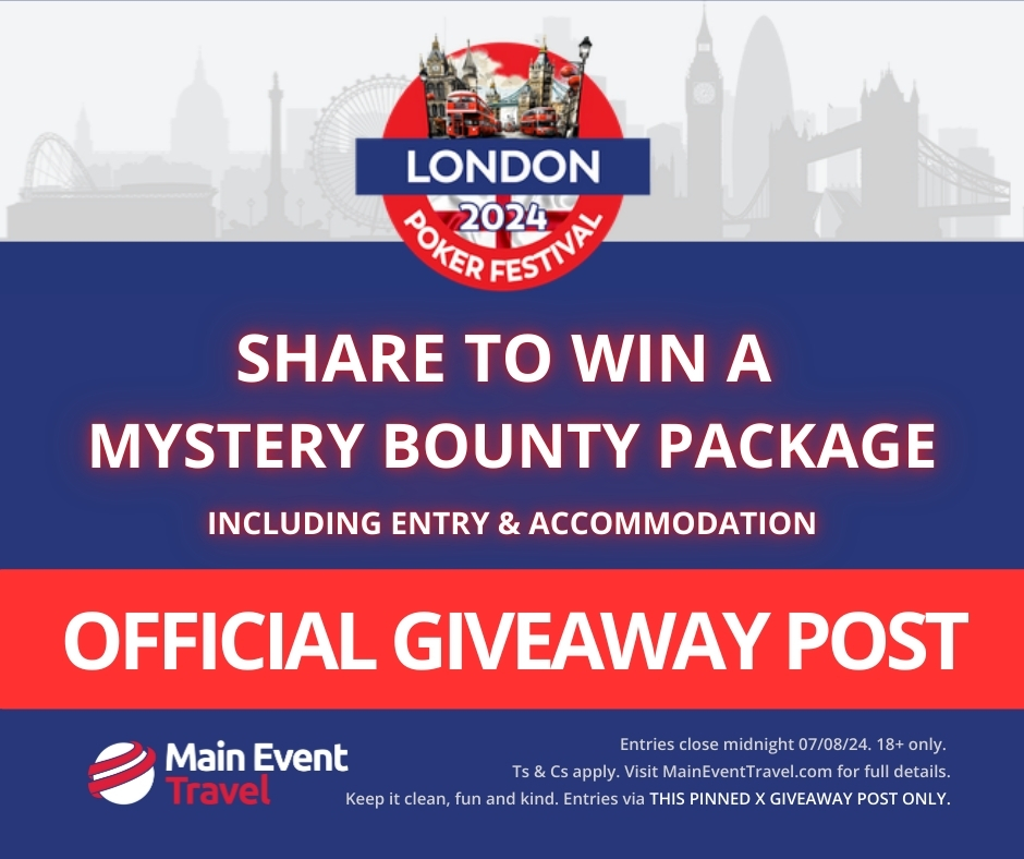 MainEventTravel's tweet image. MET has teamed up with the London Poker Festival to send one lucky player to the Mystery Bounty event!

TO ENTER:

➡️ FOLLOW MainEventTravel on X
➡️ SHARE this post to your X page
➡️ TAG a mate below this post

⏰Entry closes at midnight BST 7th August 2024

📅Winner selected…