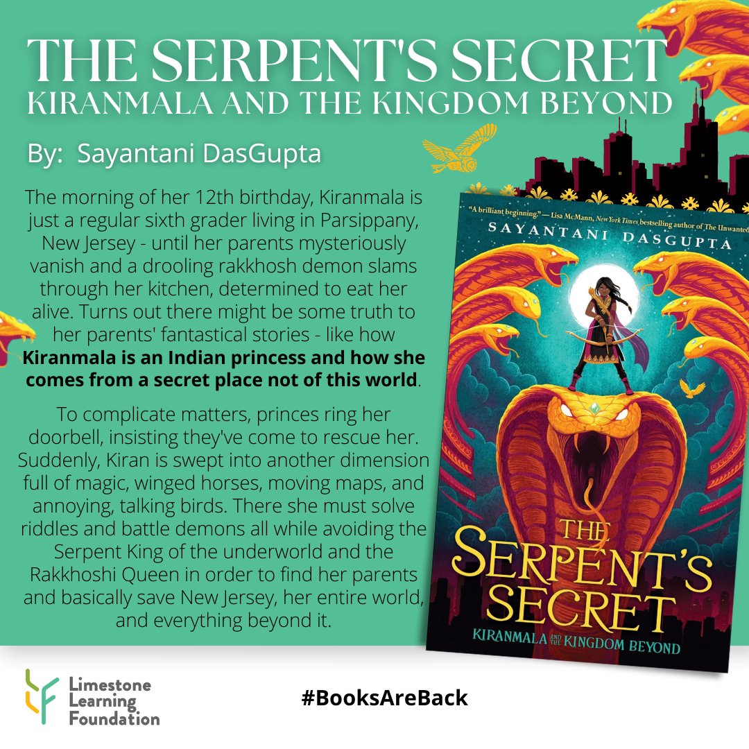 LLFdn's tweet photo. ‘The Serpent’s Secret - Kiranmala and the Kingdom Beyond’ by @Sayantani16 is 1 of 27 titles in our #BooksAreBack Phase III sets the LLF has gifted to @limestonedsb classes of grade 7-8 students! 

Learn more: https://t.co/TAK8D27snl

#MyReadingLife #diversity #equity #inclusion https://t.co/3sbchGSCLg