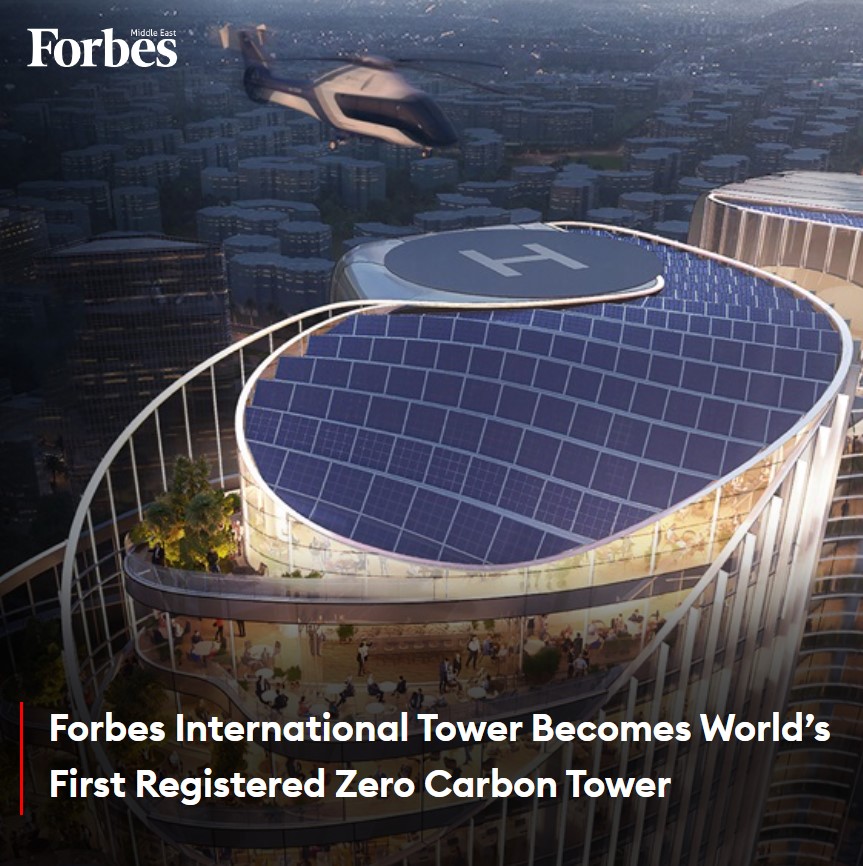 Forbes_MENA_'s tweet image. The Forbes International Tower has become the first tower in the world to officially register for the International Living Future Institute Zero Carbon Certification.

#Forbes 

For more details: 🔗 on.forbesmiddleeast.com/0cdce0
