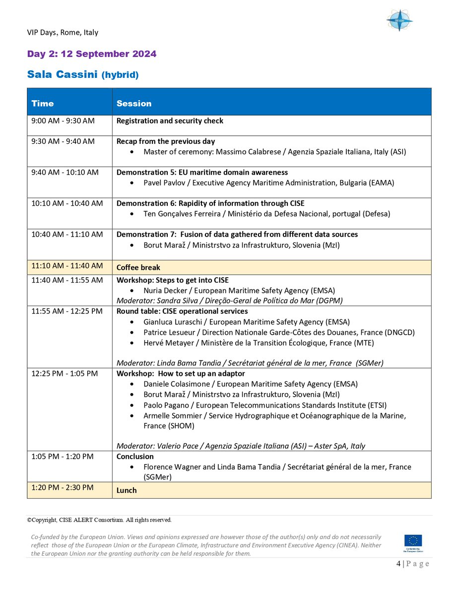 The Final Agenda for the CISE-ALERT VIP Days is here!

📆 Event Date: 11th &amp; 12th September 2024
📍   Location: Via del Politecnico s.n.c., 00133 Rome, Italy
🔗 Register here: 👉 cise-alert.eu/taxonomy/term/…
🆓 Free admission upon registration
📅 Registration Deadline: 30 August 2024