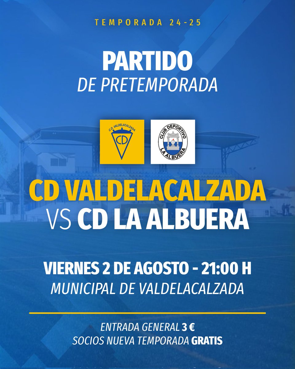 Pretemporada 

Hoy Viernes 2 Agosto 

A las 21:00 H

<a href="/CDValdelacalzad/">CD VALDELACALZADA</a> - <a href="/CDLaAlbuera/">CD La Albuera</a> 

Municipal de Valdelacalzada