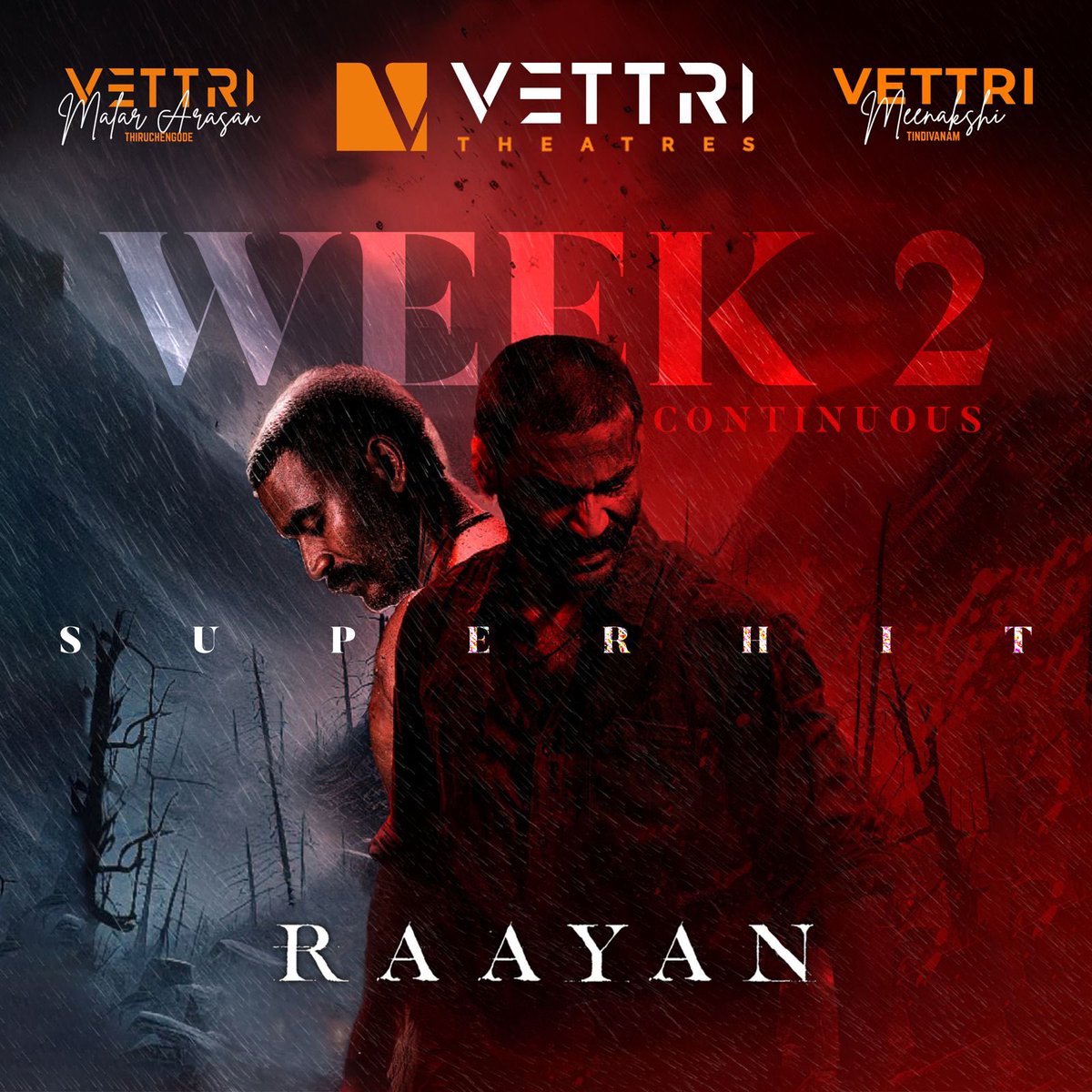 VettriTheatres's tweet photo. Superhit #Raayan Week 2 , 4 shows in all screens !!! https://t.co/2hENkYAY9J