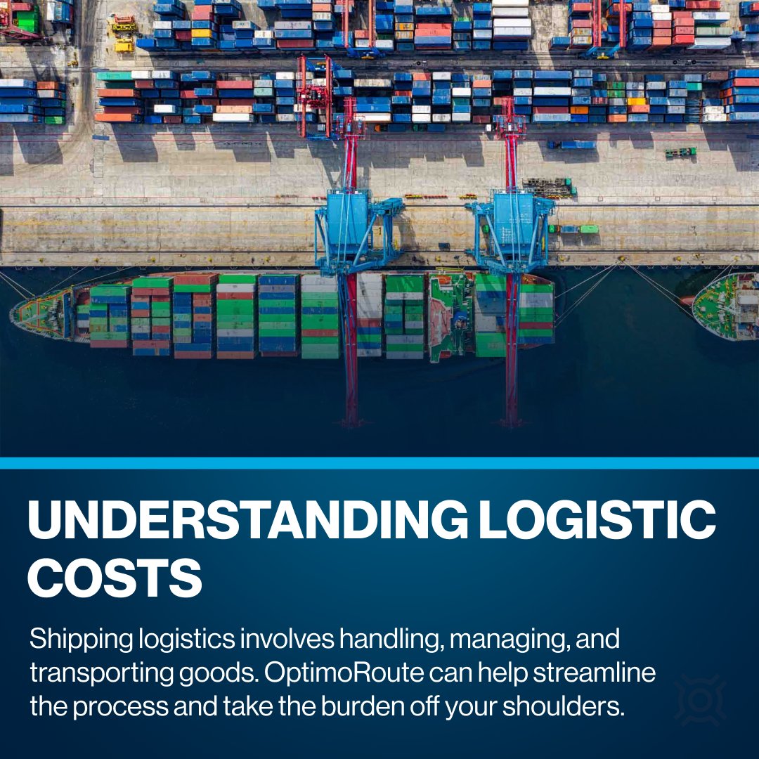 OptimoRoute's tweet image. Shipping logistics: handling, managing, and transporting goods. 🔧✨

&quot;Logistics costs&quot; cover expenses from raw materials to third-party distribution. 

optimoroute.com/logistics-cost/ 

#OptimoRoute #RoutePlanning #RouteOptimization