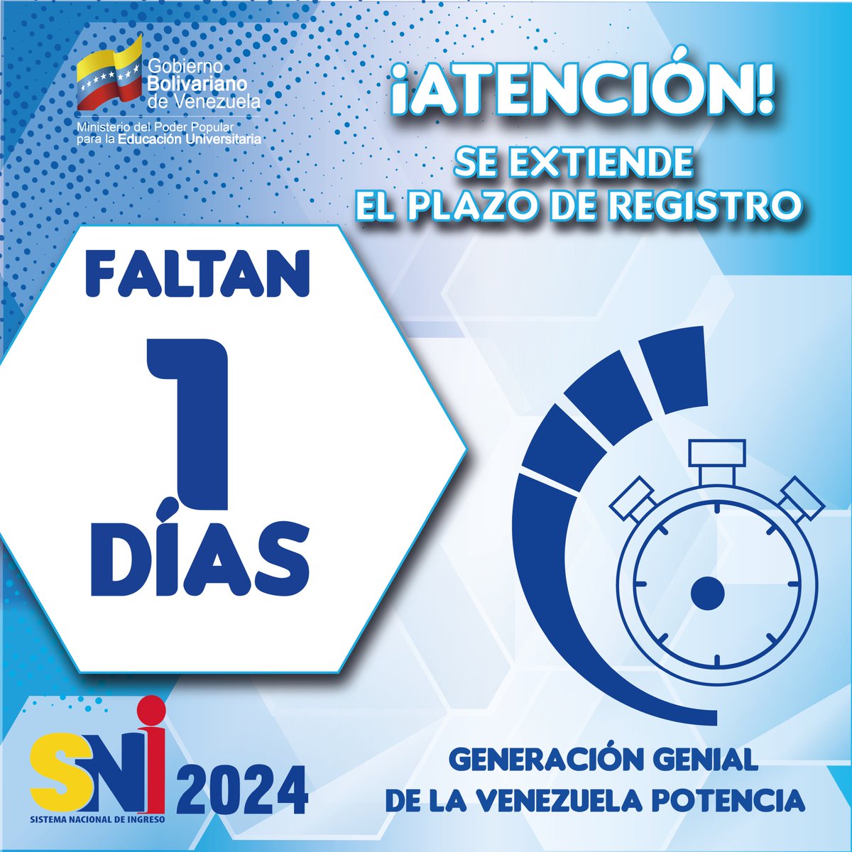 🔴¡ATENCIÓN! 🔴

Falta #01Día para que culmine la fase de registro del Sistema Nacional de Ingreso.

⏰Tienes hasta mañana #05Agosto⏰

¿Qué esperas? Accede a: sni.opsu.gob.ve