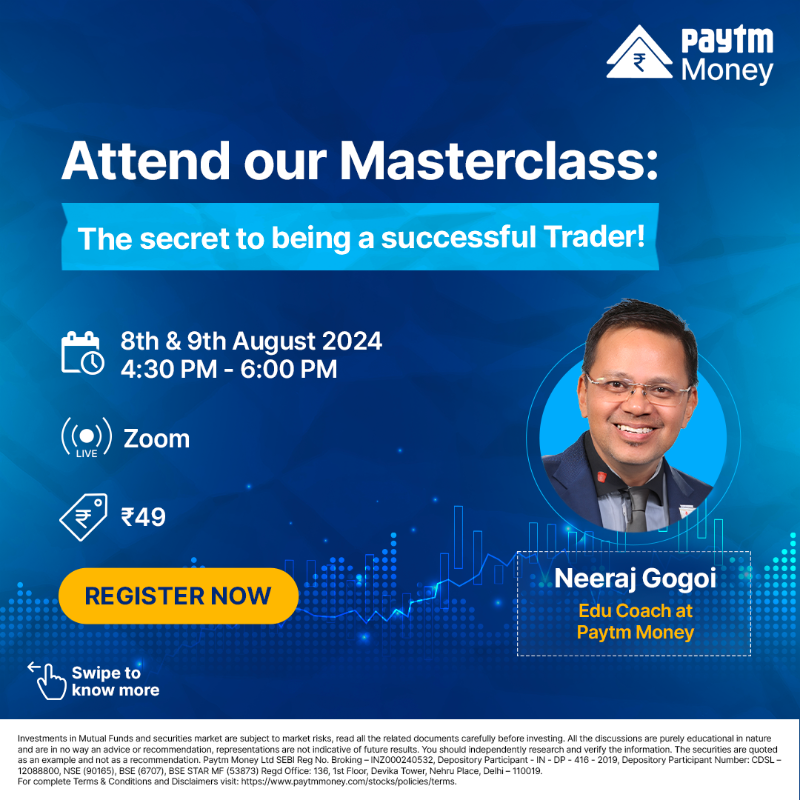 PaytmMoney's tweet photo. Master the art of market timing and strategies with our #Masterclass ‘The secret to being a successful Trader!’ with Neeraj Gogoi, Edu Coach, Paytm Money.
Date - 8th & 9th August 2024
Time - 4:30 to 6 PM
Fee- ₹49
#LearnWithPaytmMoney #PaytmMoney #Trading #TradingMasterclass