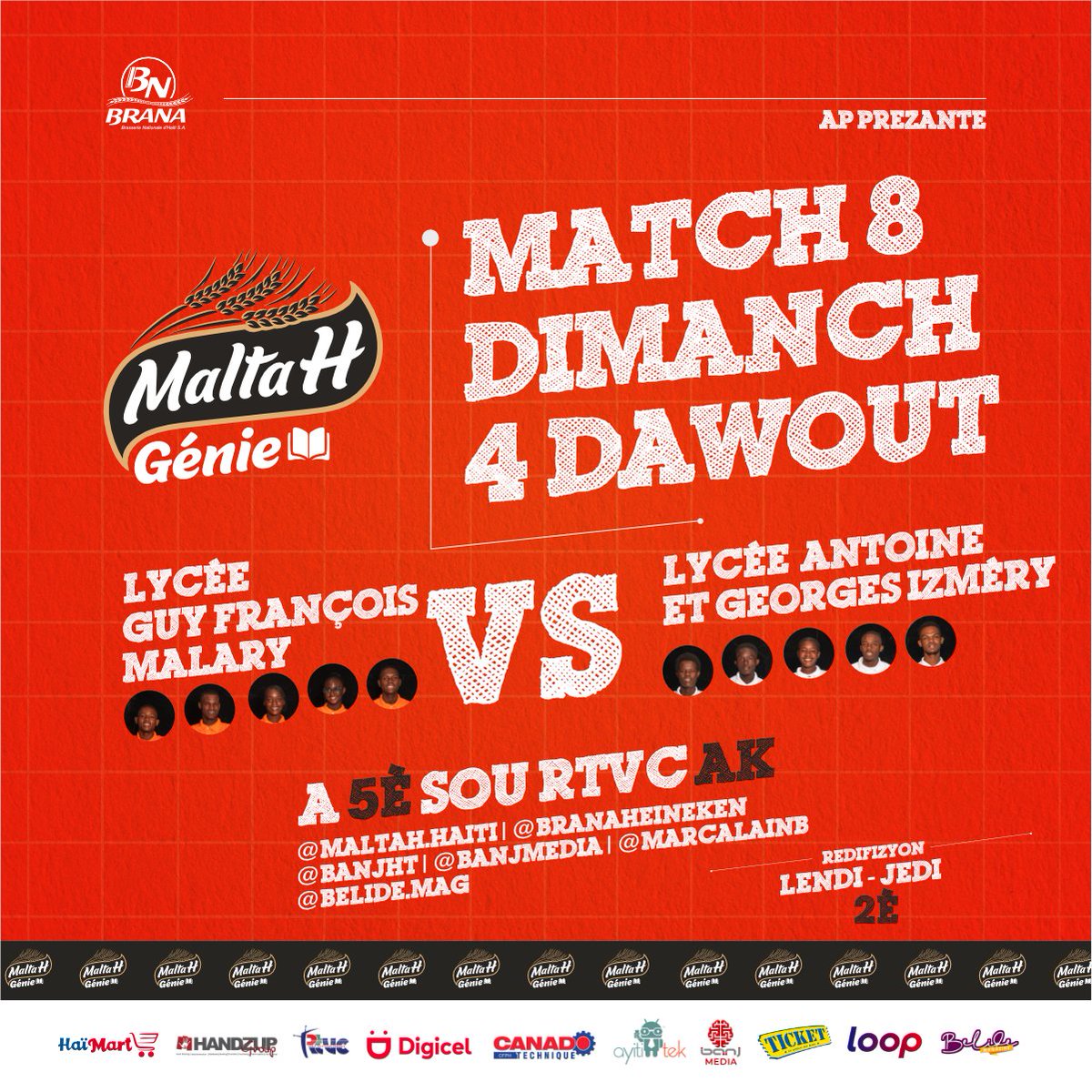 Pa rate randevou chak dimanch nou an…Vin chofe Lise Guy Francois Malary oubyen Lise Antoine et Georges Izméry. Ret branche, dimanch 5è boul!
Kilès k ap genyen ? Di nou nan yon kòmantè...
#MaltaHGenie
#EspritsBrilliants
#Education
#ExoMémoire
#Branche
#Kominote
#maltahhaiti