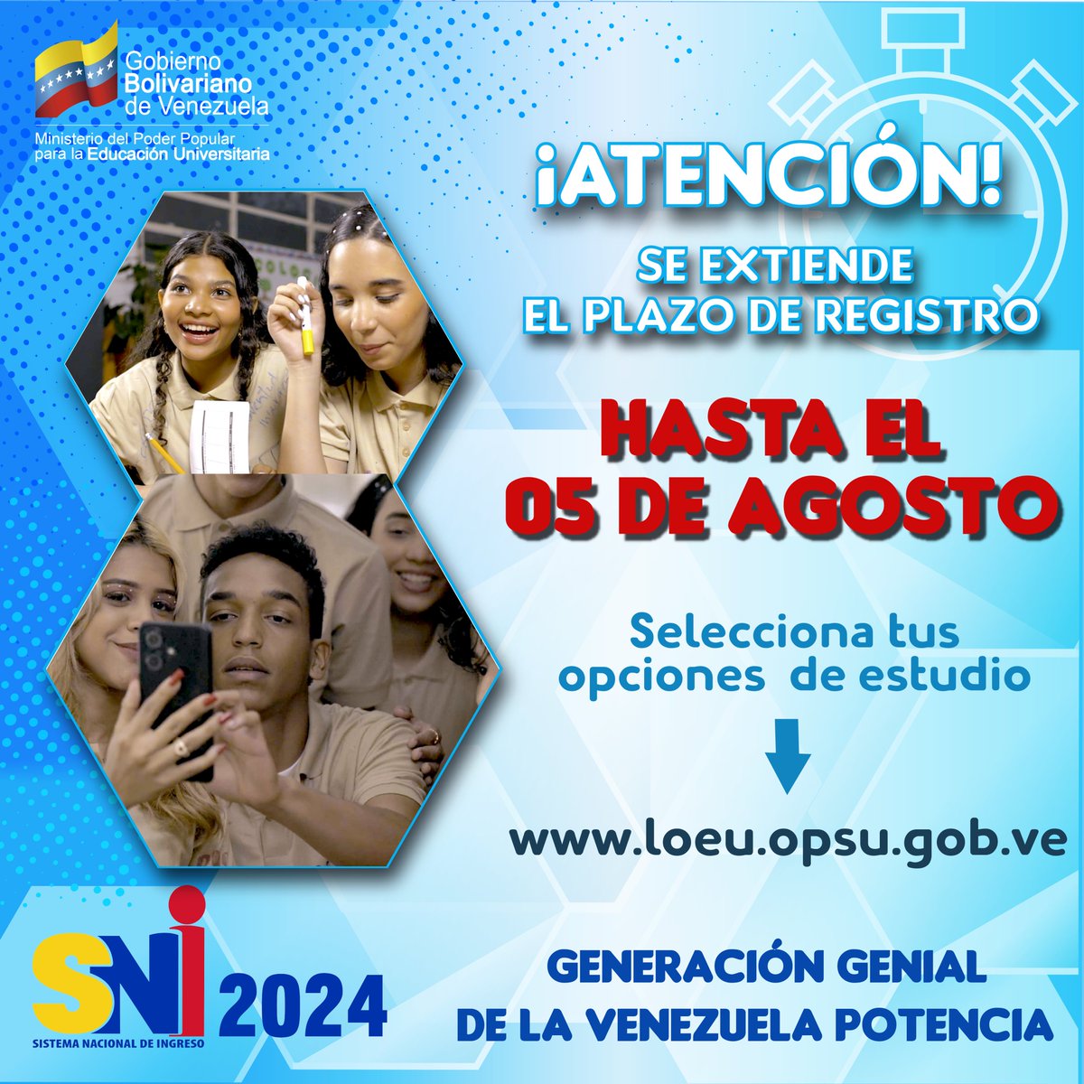 ¡Ey! #SabíasQue se extendió el plazo de registro del Sistema Nacional de Ingreso 2024.  

Accede al loeu.opsu.gob.ve y selecciona tus opciones de estudios más cerca de tu territorio y haz realidad tus sueños académicos.    

¡Regístrate!