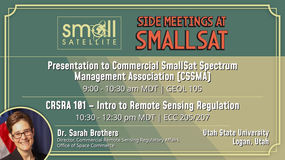 CommerceinSpace's tweet photo. Attending @SmallSat? OSC's regulatory lead Sarah Brothers will be there in side meetings to share updates & educate smallsat operators on how to get a @NOAA remote sensing license. #CSSMA https://t.co/JHYkghJ0W5