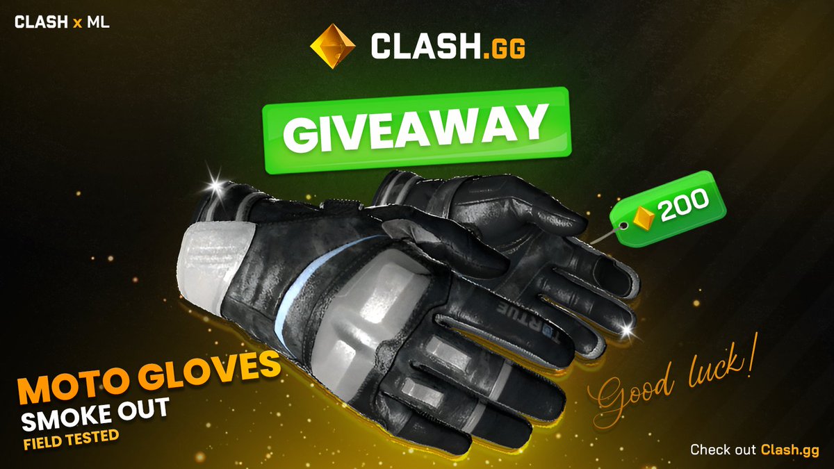 CodeML_'s tweet photo. TEAM ML x CLASH GIVEAWAY!
MOTO GLOVES | SMOKE OUT FT

How to Enter:
- Follow @clashggML &amp; @clashdotgg 
- Retweet
- Must be using Code "ML" on ClashGG (https://t.co/MkRjayCNqy), and comment with proof.

Rolling Winner in 7 Days! GLHF https://t.co/ZtmlUymvG3