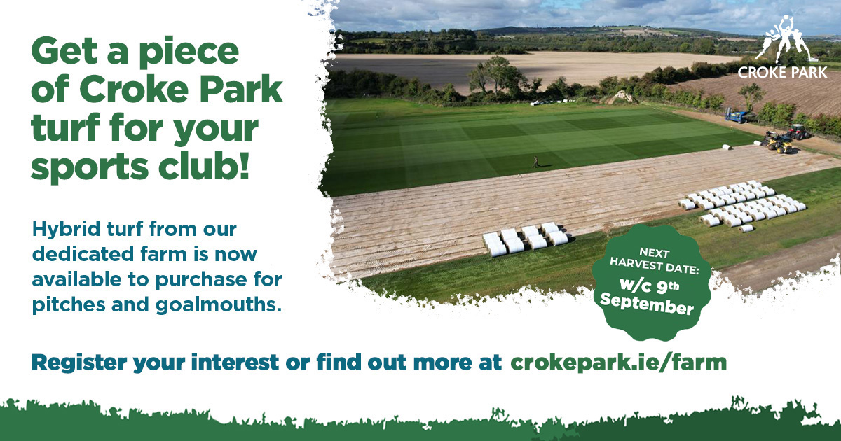 Get a piece of Croke Park turf for your club! If your club is in need of turf for pitches and goalmouths, hybrid turf from our dedicated farm is now available to purchase. Find out more here crokepark.ie/farm