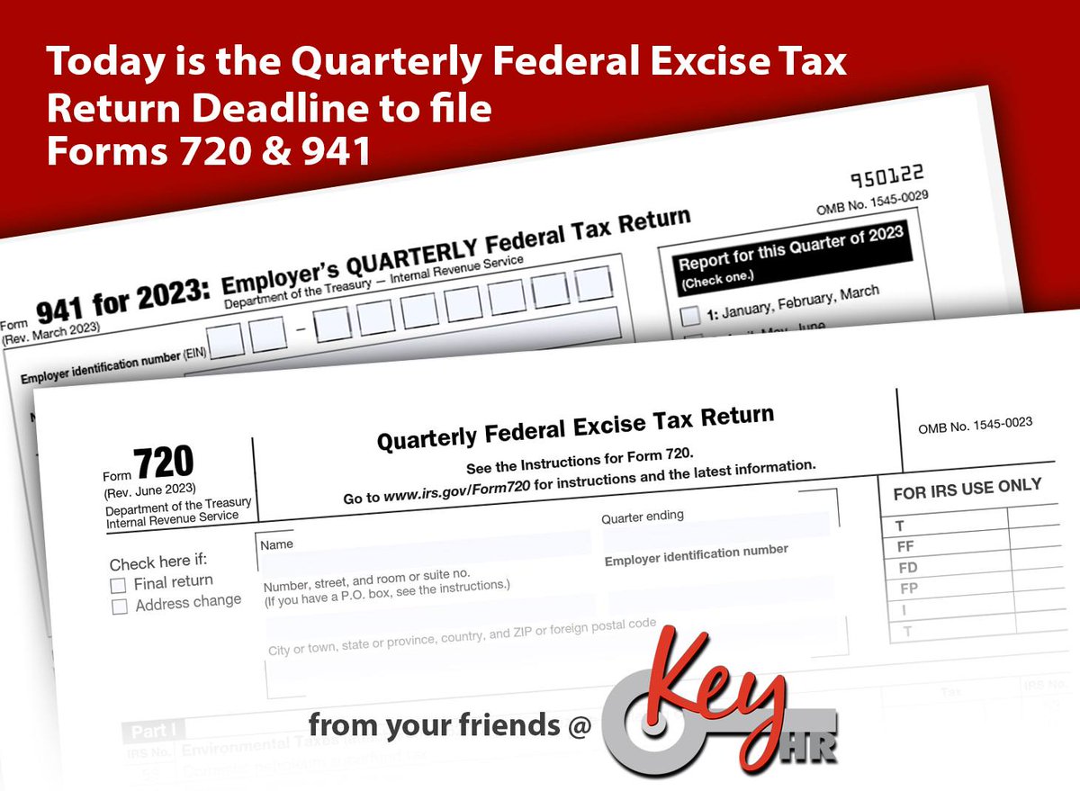 KeyHRO's tweet image. 𝙄𝙢𝙥𝙤𝙧𝙩𝙖𝙣𝙩 𝘿𝙚𝙖𝙙𝙡𝙞𝙣𝙚: #Form720 and #Form941 are reporting documents employers must file on a quarterly basis. Today is the #deadline for filing.