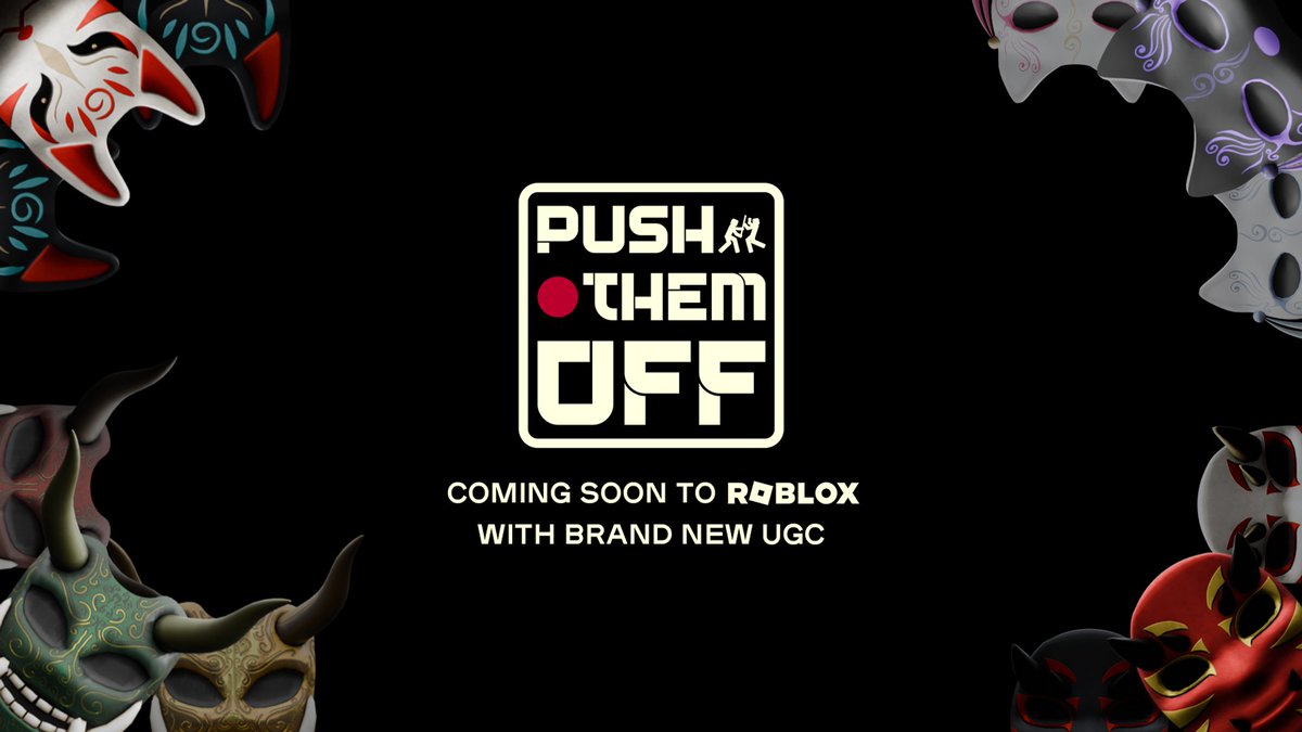 Our very first Roblox game is launching this Friday, August 2nd! 

You won't want to miss out on all the action and coolest UGC! 🎋🏮

Mark your calendars and prepare to Push Them Off! 👊🔥