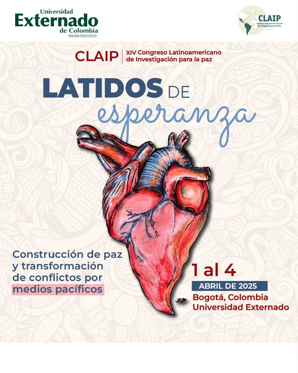 crim_unam's tweet photo. XIV #Congreso Latinoamericano de #Investigación para la #Paz “Latidos de esperanza: construcción de paz y transformación de #conflictos por medios pacíficos”
📅1-4 de abril 2025 📍Presencial, @UExternado Bogotá
Invita: #CLAIP
👉 https://t.co/jEOzjba2Fj https://t.co/y76irdQh4x