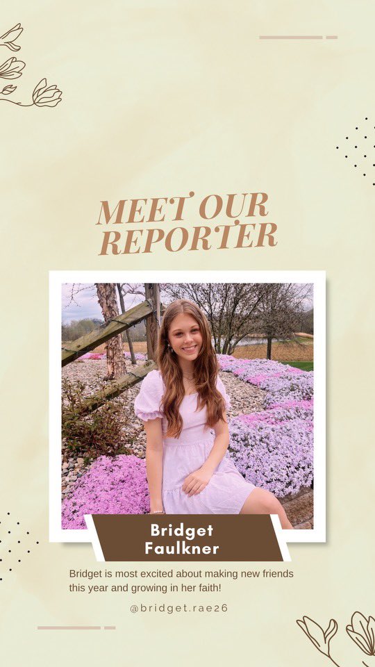Meet Bridget! Our 2024-25 Reporter!
