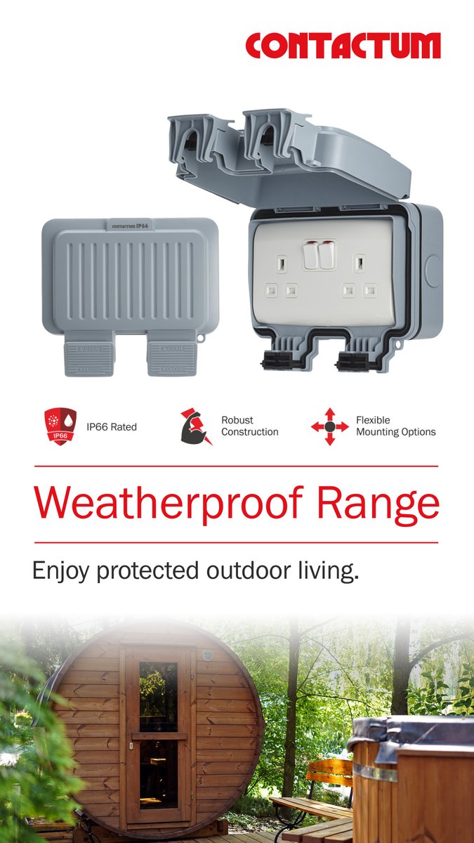 Our Weatherproof Range ensures safe, reliable outdoor electrical access. Designed for high dust and water exposure, it boasts IP55 (Flush) &amp; IP66 (Surface) ratings.

Switch to Contactum’s Weatherproof Range for protected outdoor living, available across the UK.