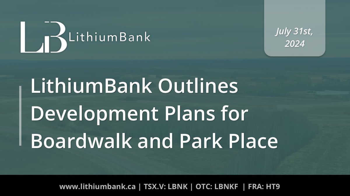 [NEWS] LithiumBank Outlines Development Plans for Boardwalk and Park Place  

Visit our website for the full release: bit.ly/3LT6nlX   

TSX.V: LBNK  |  OTCQX: LBNKF     

#Lithium #Li #LithiumStocks #CleanEnergy #Alberta #Development