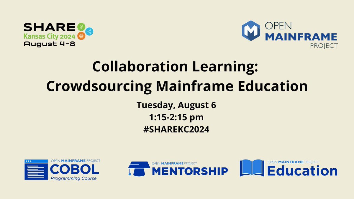 OpenMFProject's tweet image. On Aug. 6 at 1:15 pm, join @BroadcomMSD&apos;s @MikeBauerRacing @KeeliaEstrada &amp;amp; J.J. Lovett and @OpenMFProject&apos;s @jmertic at #SHAREKC2024 for a conversation about #MainframeOpenEducation, #COBOLProgrammingCourse &amp;amp; #Mentorships. hubs.la/Q02JBGLT0 #OpenMainframe #COBOLRocks