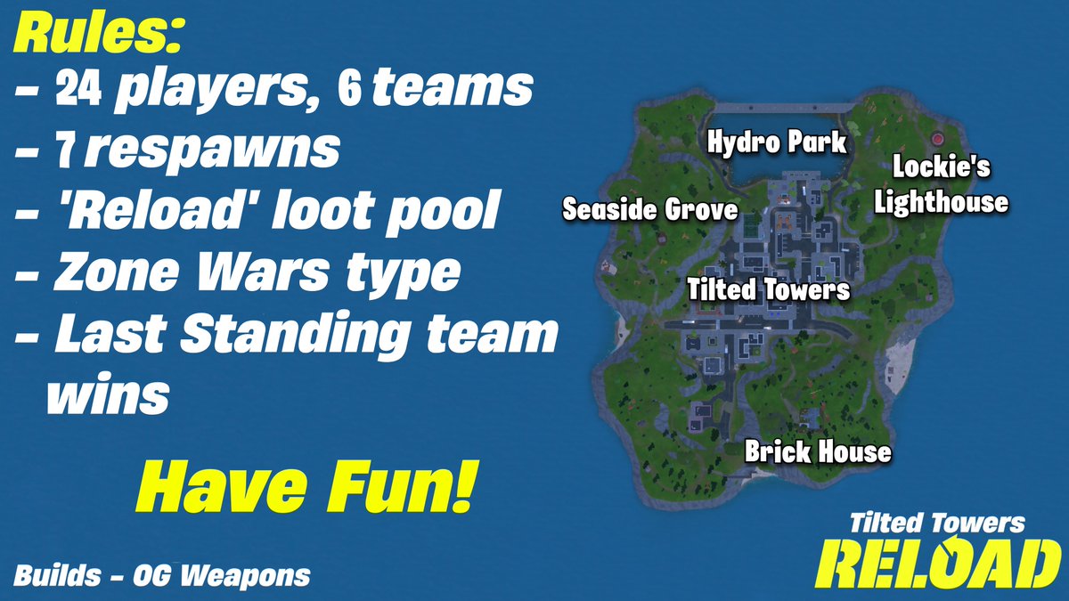 TiltedReload's tweet photo. Tilted Towers Reload - OG Weapons features medium-sized map with 5 POIs, lots of floor loot, chests and more! 😋 The rules are simple:

More Tilted Towers Reload maps are coming in the near future so stay tuned... 👀 | 🏝: 8854-2781-6228 https://t.co/DBluTOhtLx