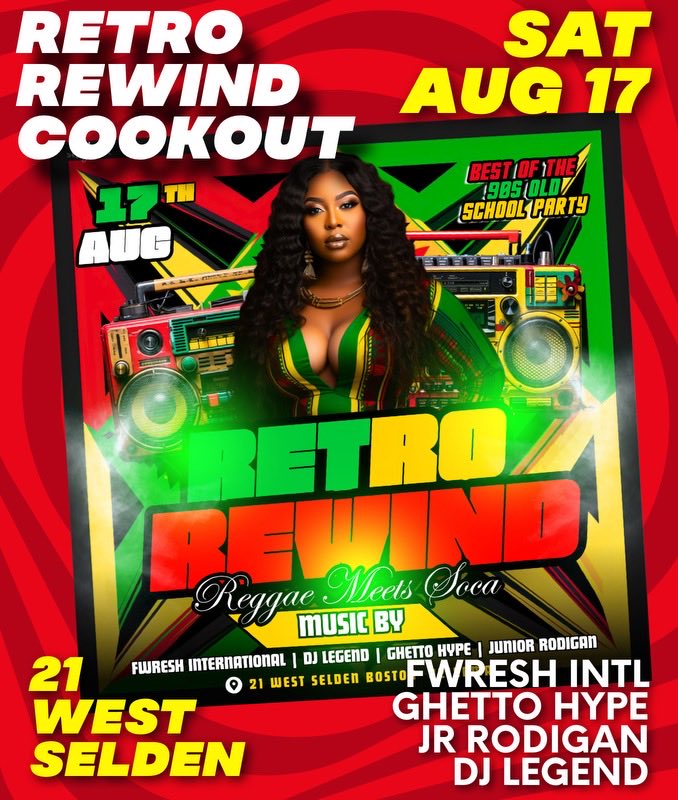 Get ready for the ultimate throwback at the **Retro Rewind Cookout**! 🎉🎶

📅 Sat, Aug 17  
📍 21 West Selden, Boston  
🎧 Reggae meets Soca by Fwresh Intl, DJ Legend, Ghetto Hype, Jr Rodigan

Don’t miss out on the vibes! 🌞🍔

#RetroRewind #OldSchoolParty #BostonEvents 💃🏾🕺🏾🔊