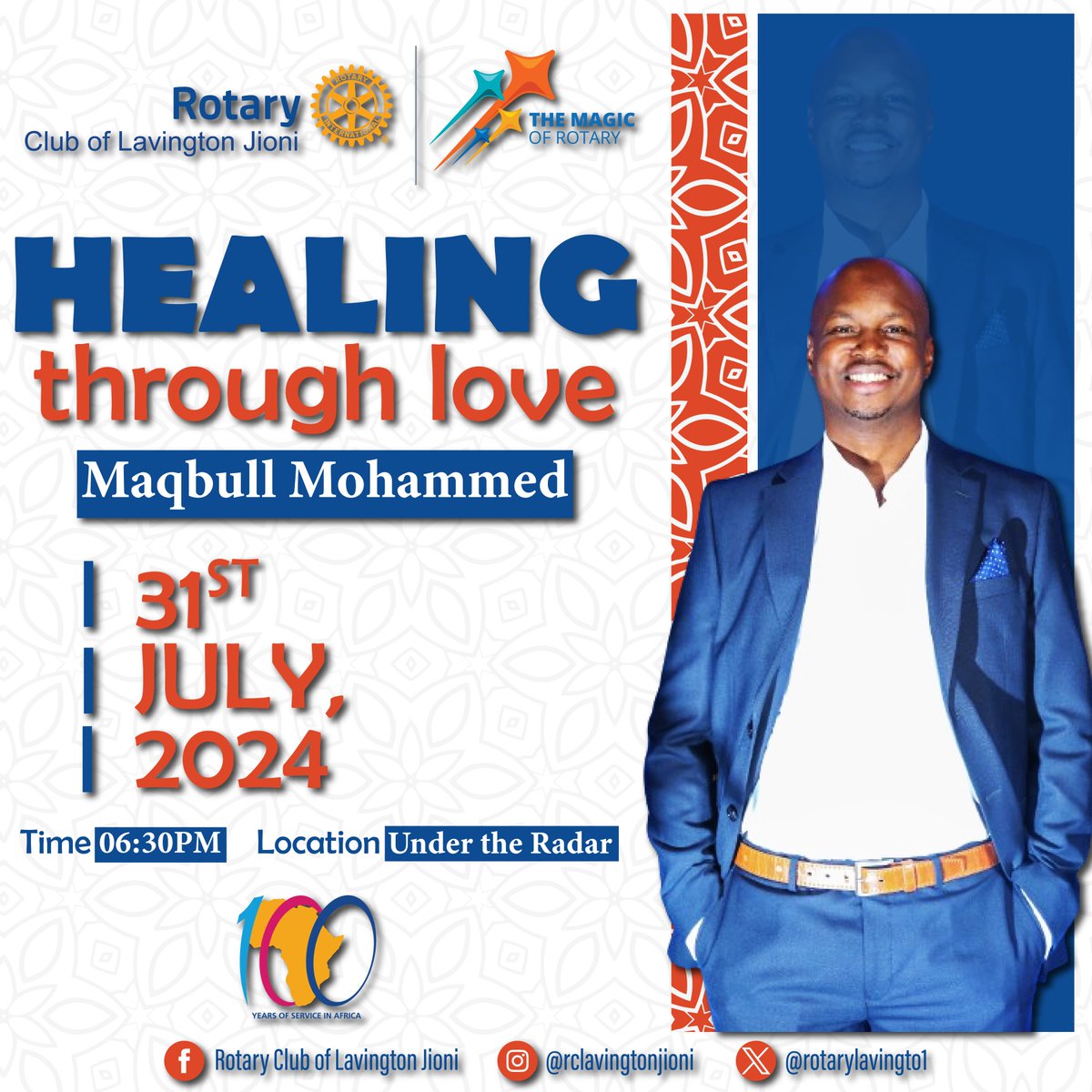 Rotary Club of Lavington Jioni (@rotarylavingto1) on Twitter photo Join us for an inspiring evening of fellowship with our special guest, <a href="/Maqbuli/">Maqbul 'Buli' Mohammed</a>, a renowned Kenyan actor and radio presenter.
31st July 2024 at 6:30 PM, Location: Under the Radar
Don't miss this chance to connect, heal, and grow together. Welcome! #RCLJ007 #RotaryLavington Join us for an inspiring evening of fellowship with our special guest, <a href="/Maqbuli/">Maqbul 'Buli' Mohammed</a>, a renowned Kenyan actor and radio presenter.
31st July 2024 at 6:30 PM, Location: Under the Radar
Don't miss this chance to connect, heal, and grow together. Welcome! #RCLJ007 #RotaryLavington