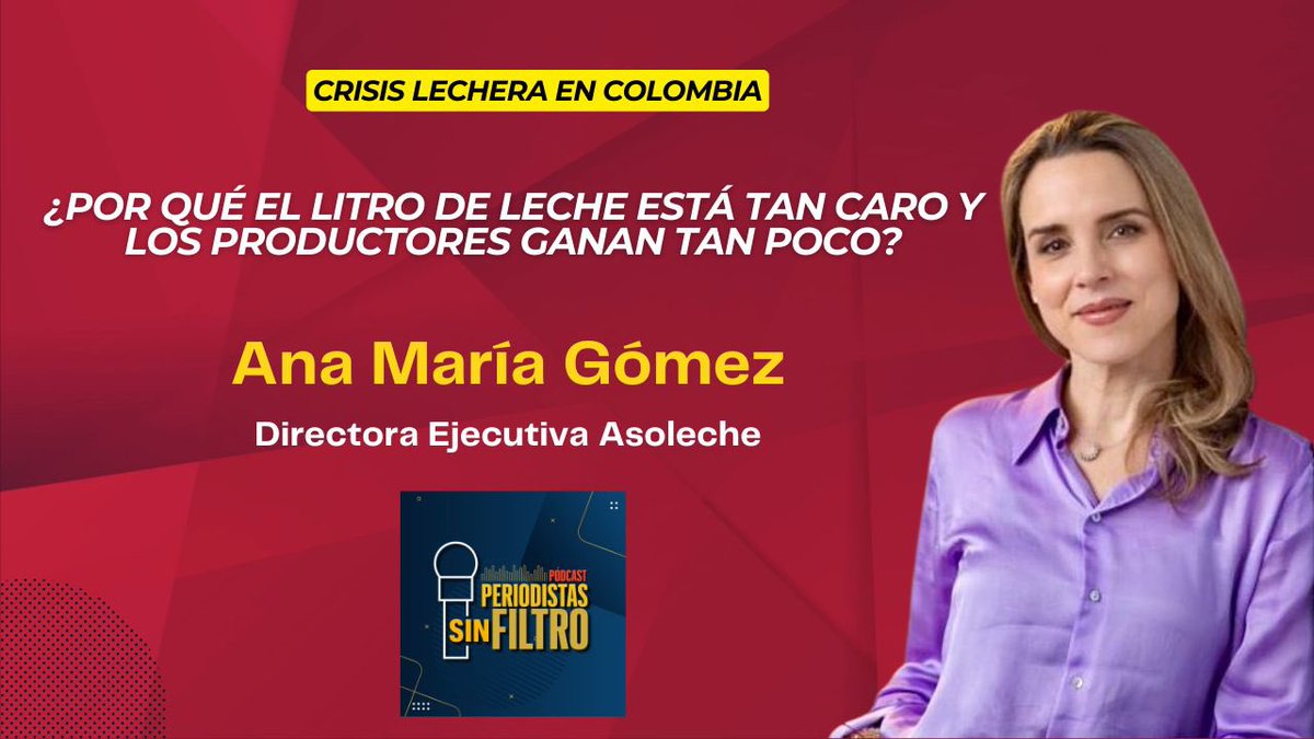 Crisis lechera en Colombia? Por qué el litro de leche está tan caro. Ana María Gómez de Asoleche explica en #PeriodistasSinFiltro youtube.com/live/Jo2iRE7sf…