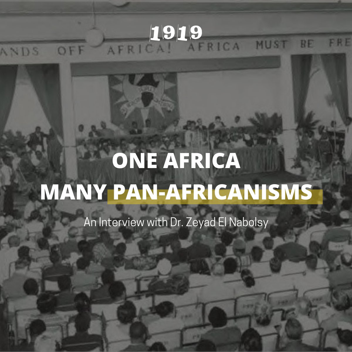 1919mag_'s tweet photo. Believing in African unity &amp; becoming a Pan African starts w. learning about movements, history &amp; the ppl who championed it. Dr Zeyad El Nabolsy touches on the impact of Pan Africanism on the continent &amp; diaspora in our most recent interview, now live on https://t.co/PVWSJSDv9r https://t.co/GA8ElT6N4V