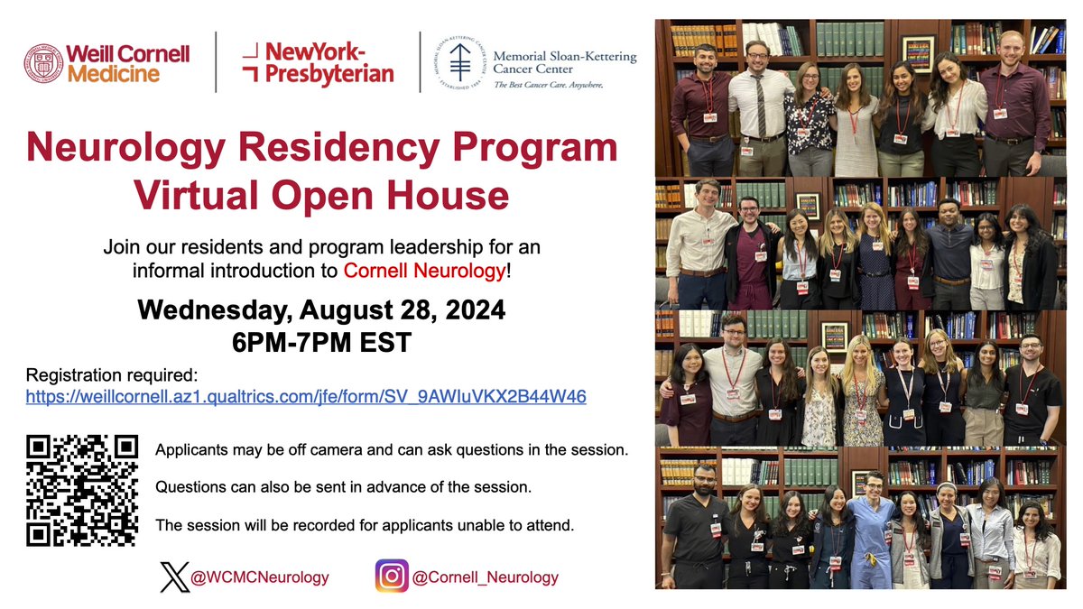 We are excited to announce our Open House for our #Neurology Residency Program!  Interested applicants can join us on 8/28/24 at 6PM EST.

<a href="/nyphospital/">NewYork-Presbyterian</a> <a href="/WeillCornell/">Weill Cornell Medicine</a> <a href="/MSKCancerCenter/">Memorial Sloan Kettering Cancer Center</a> @NMatch2025 <a href="/Inside_TheMatch/">Inside The Match</a> #Match2025 

Register: weillcornell.az1.qualtrics.com/jfe/form/SV_9A…