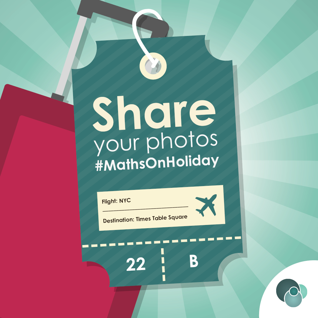 👀Spotted some maths in the real world on your summer holidays? 📷Capture a photo and share it with us using the hashtag #MathsOnHoliday☀️