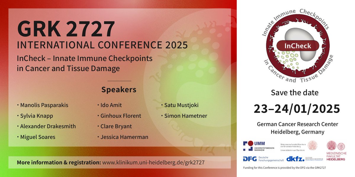 Save the date! Our graduate school is organizing the International Conference on Innate Immune Checkpoints in Cancer and Tissue Damage. Heidelberg, January 2025